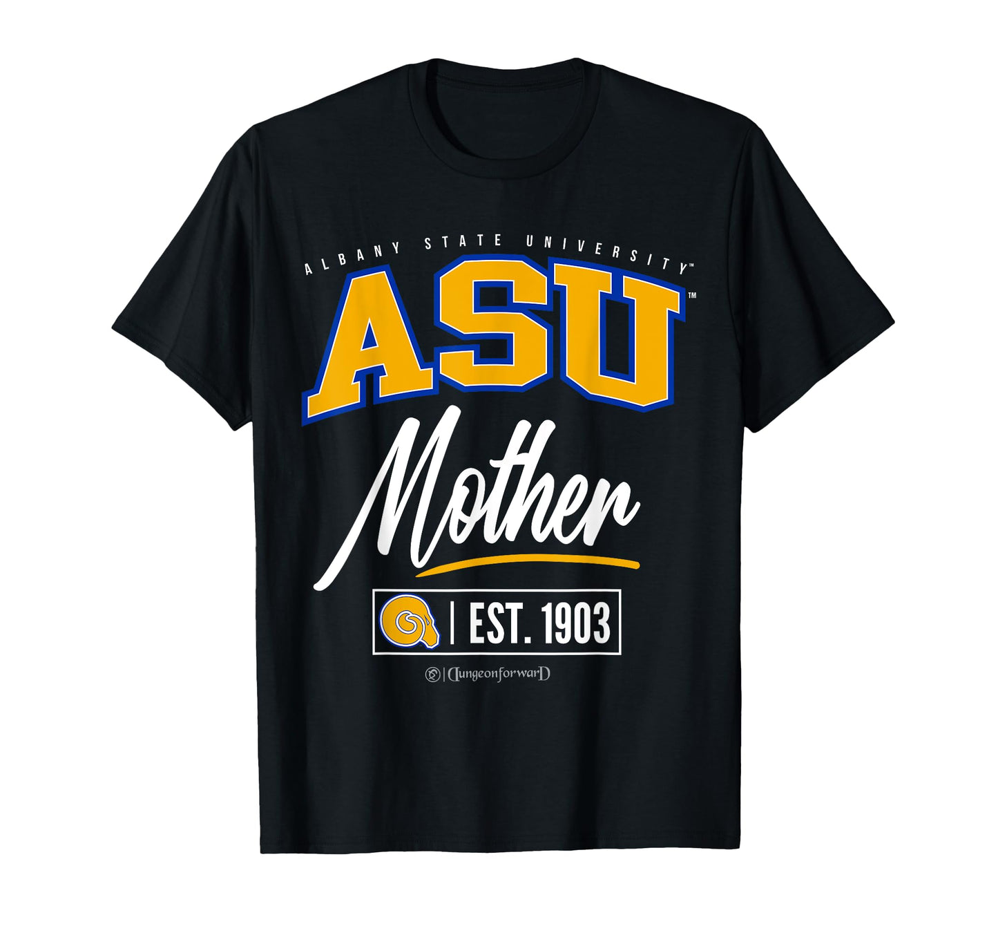 Albany State University - ASU HBCU Mother T-Shirt