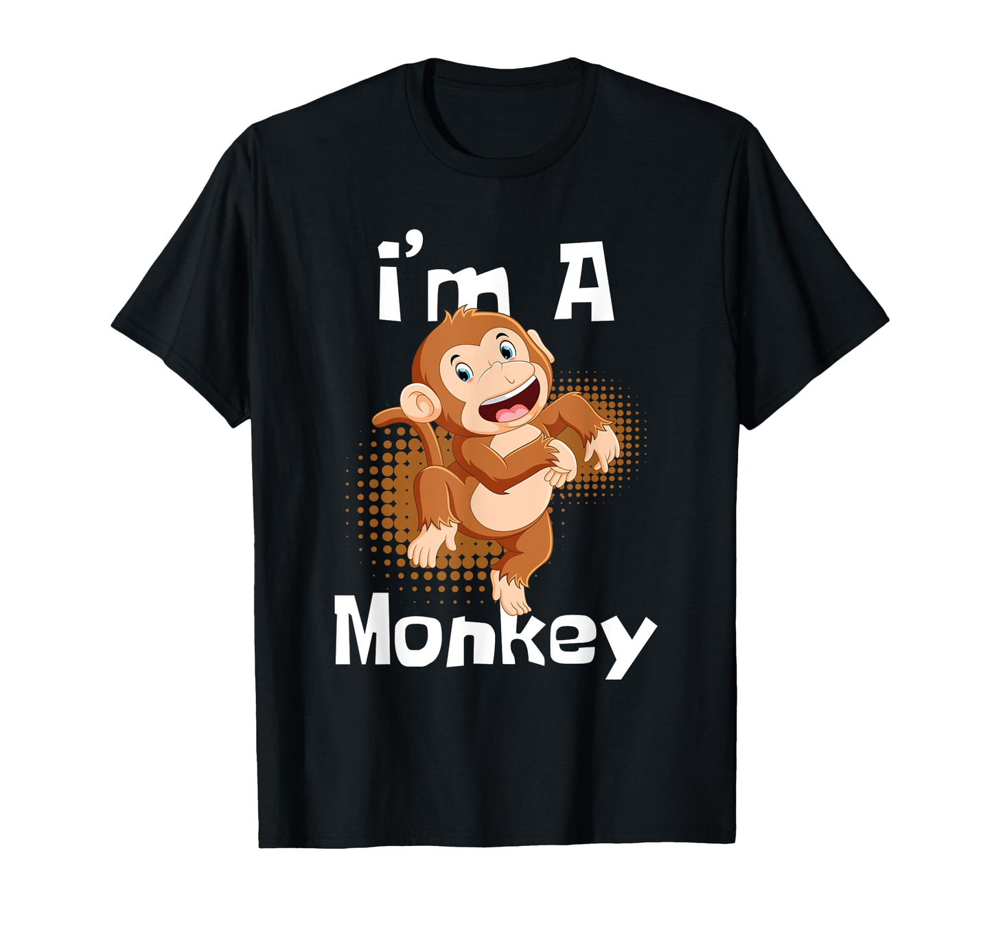 I'm A Monkey - Safari Zoo Animal Lover Primate Zookeeper T-Shirt