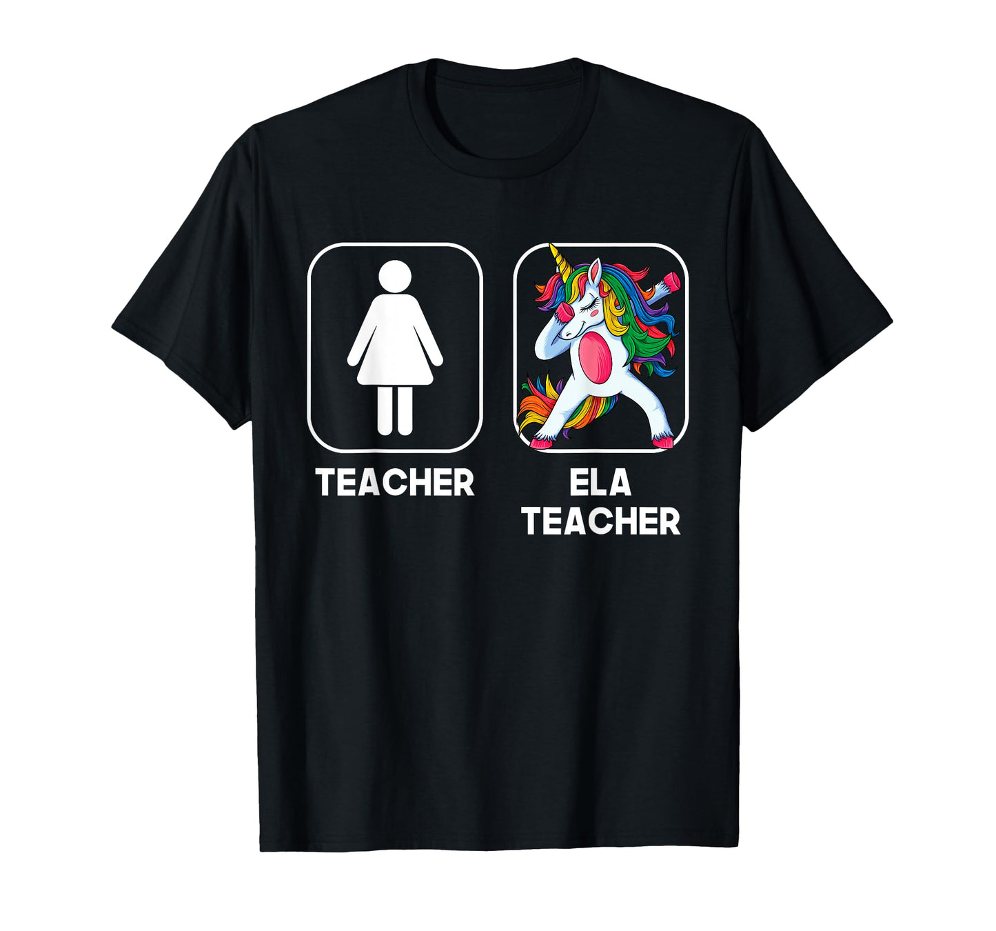 ELA Teacher Funny Gift Dabbing Unicorn Teacher Women T-Shirt