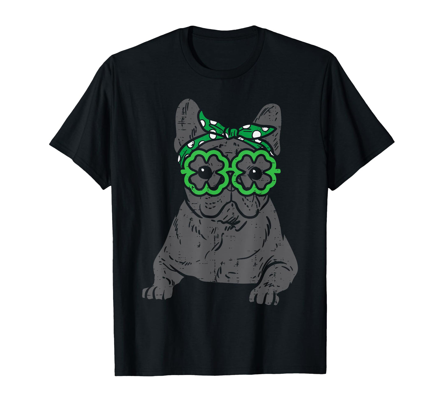 French Bulldog Shamrock Glasses St Patricks Day Dog Gift Men Women Kids T-Shirt