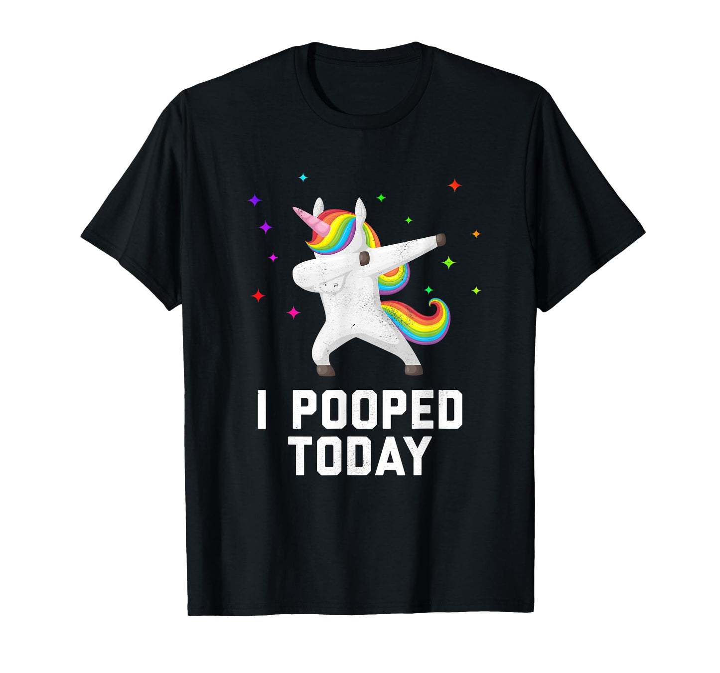 Unicorn Pooped Today Funny Cute Unicorn I pooped Today T-Shirt