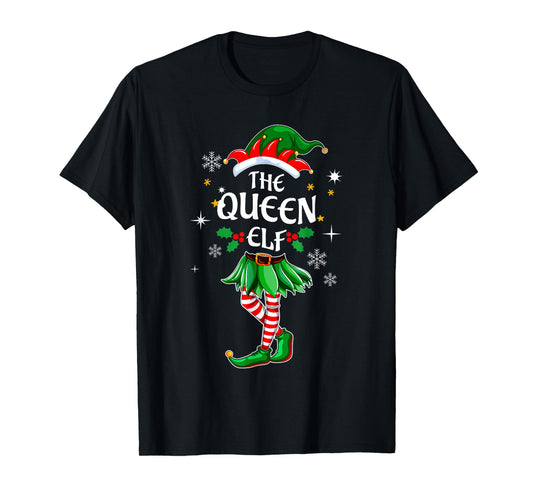 I'm The Queen Elf T-Shirt Matching Christmas Costume Shirt T-Shirt