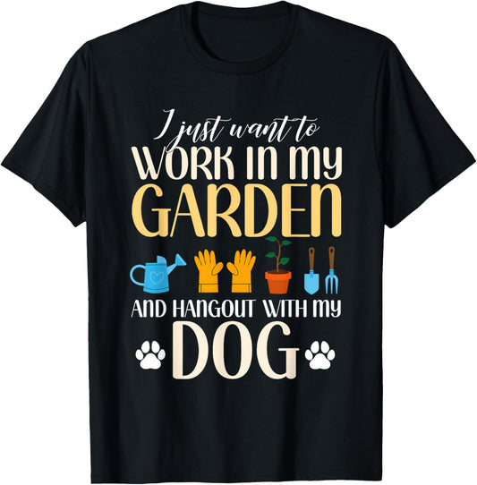 Funny Gardening Dog Lover Gift T-Shirt
