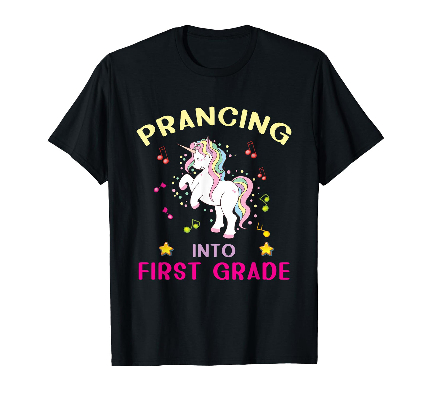 Prancing Into First Grade Unicorn Back To School T-Shirt