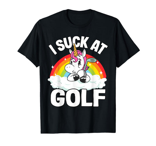 I Suck At Golf Funny Golf Loser Unicorn Sarcastic Golfing T-Shirt