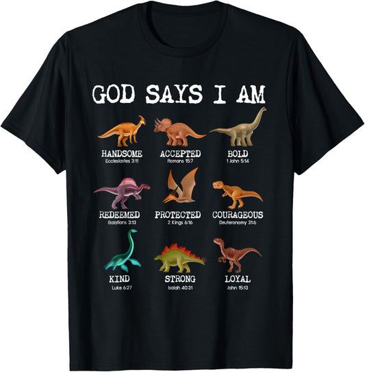 God Says I Am Dinosaur Funny Dino Kids Boys Bible Verse T-Shirt