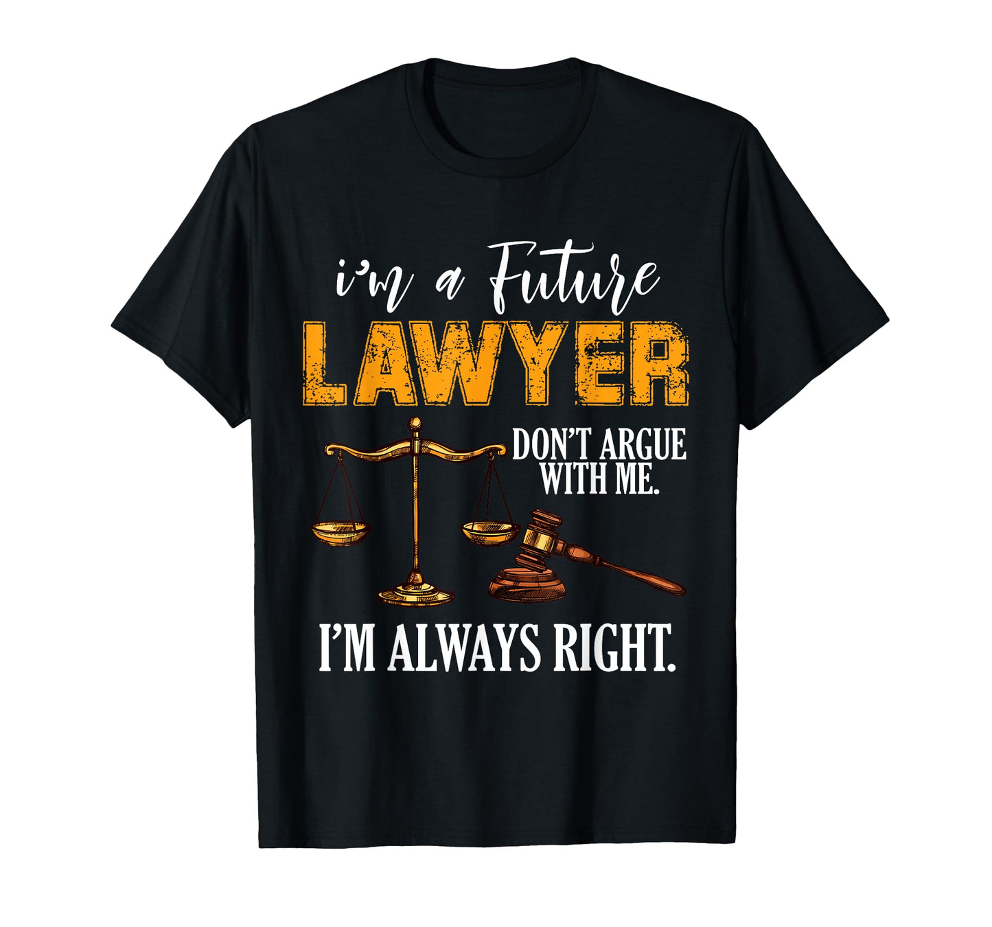 I'm a Future Lawyer T-Shirt