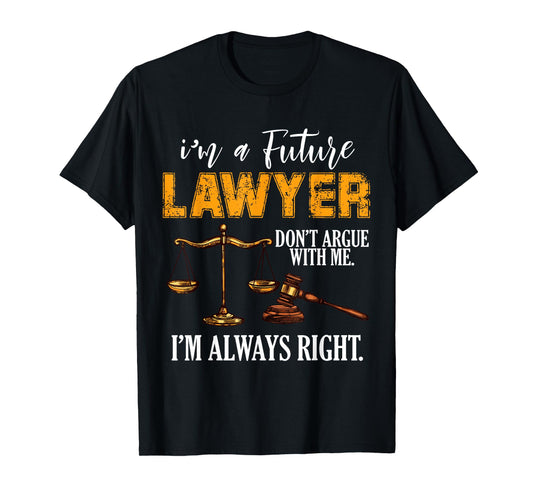 I'm a Future Lawyer T-Shirt