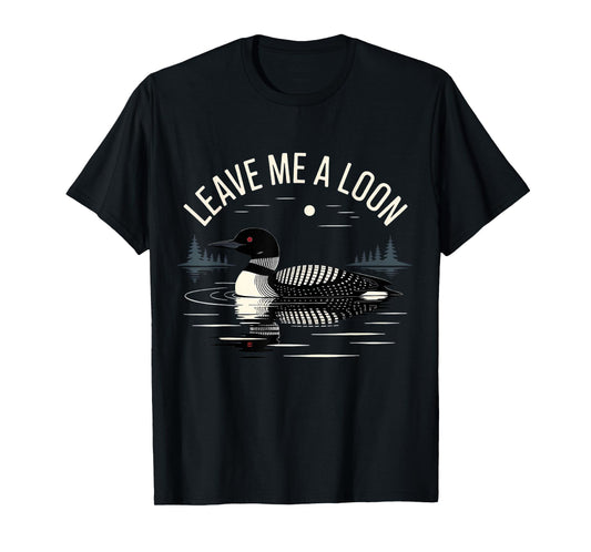 Funny Loon Bird Watcher Birding T-Shirt