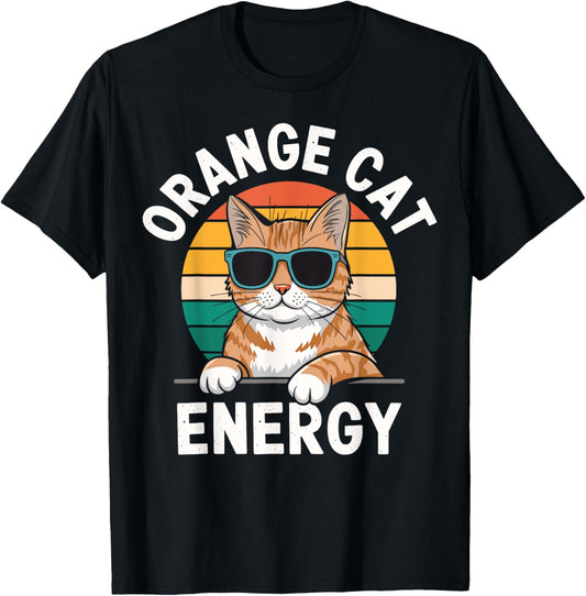 Orange Cat Energy Tabby Cat T-Shirt