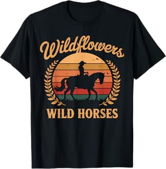 Wild Flowers And Wild Horses Retro Southern Sunset Cowgirl T-Shirt