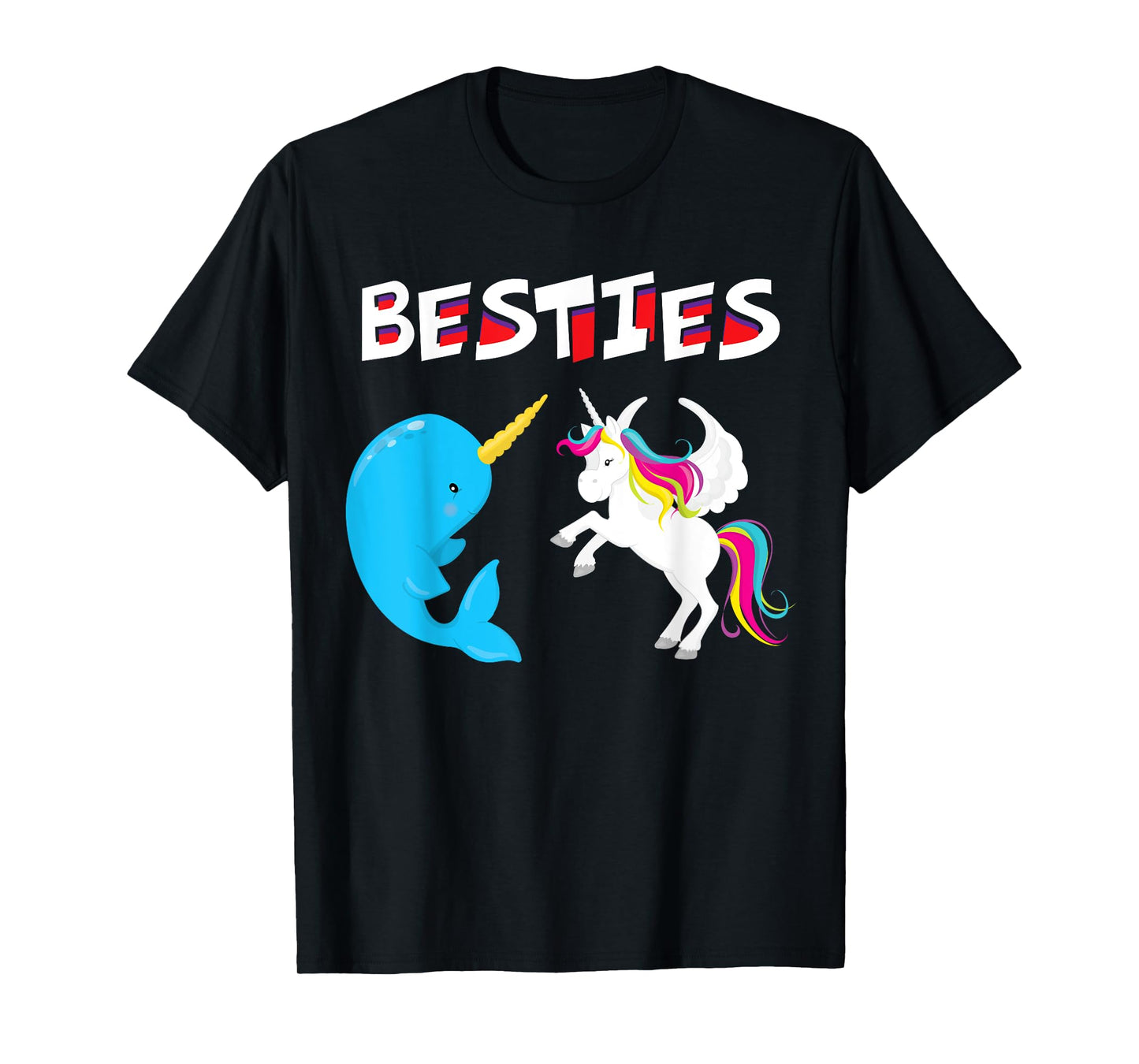 Besties Funny Unicorn and Narwhal Narwhale T-Shirt T-Shirt