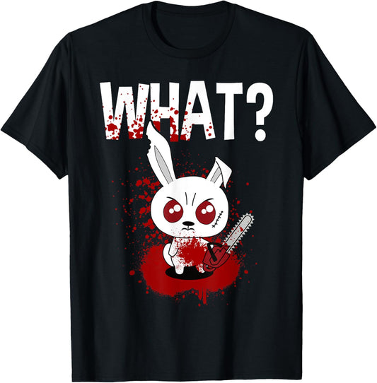 Funny - What? Bunny - Angry Rabbit T-Shirt