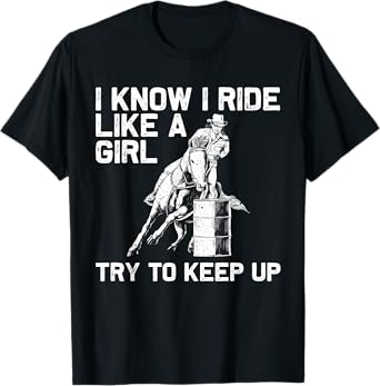 Funny Barrel Racing Gift For Women Rodeo Horse Racer Girl T-Shirt