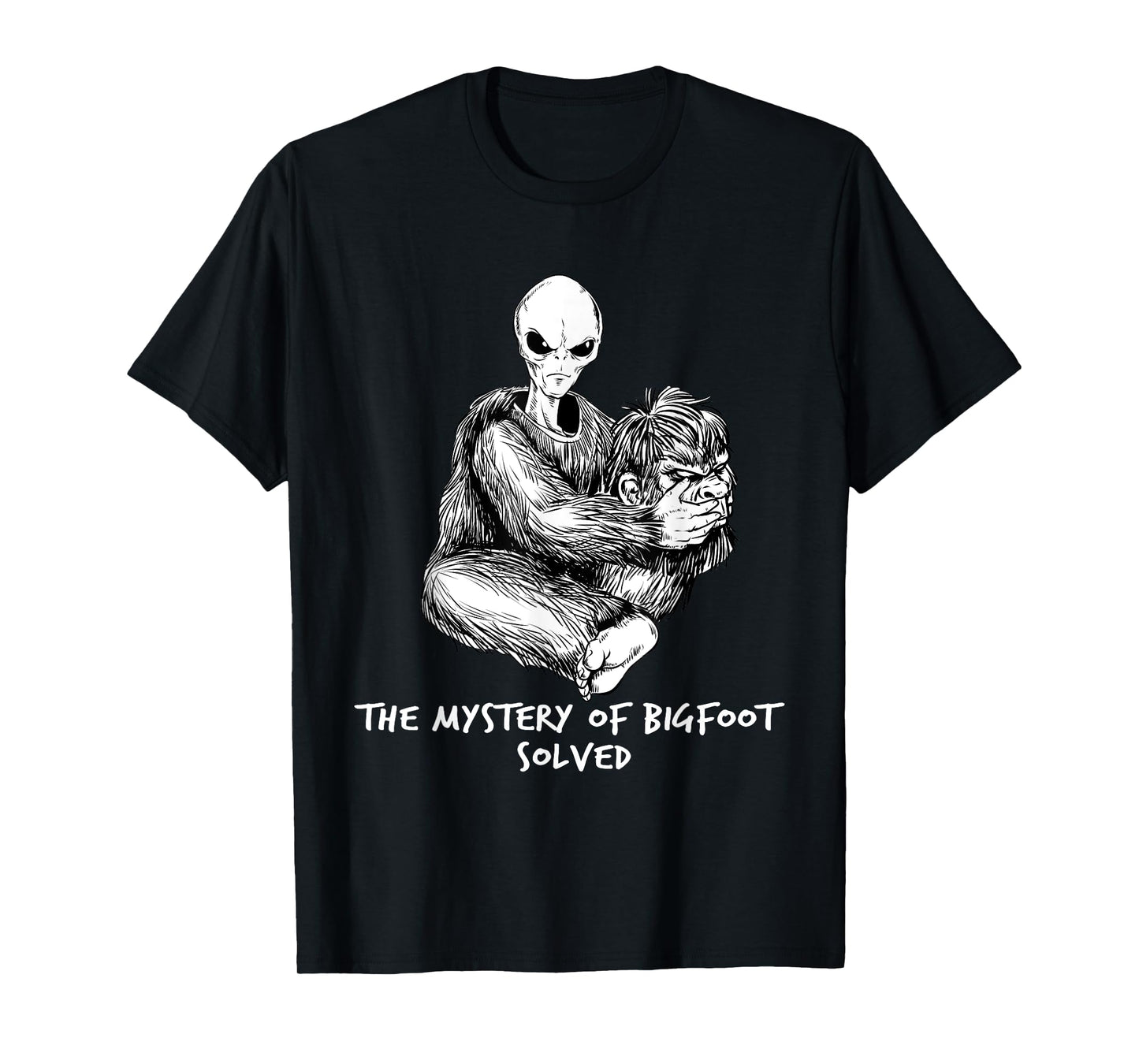 Funny Bigfoot Gift Mystery Of Big Foot Alien UFO T-Shirt