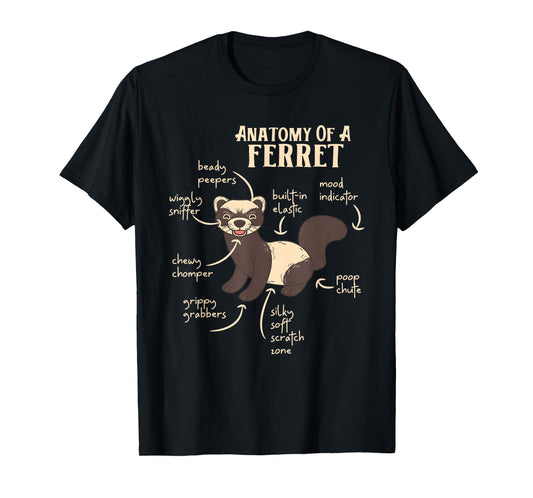 Ferret Anatomy Funny Animal Lover Polecat Paw Pet Owner Gift Men Women Kids T-Shirt