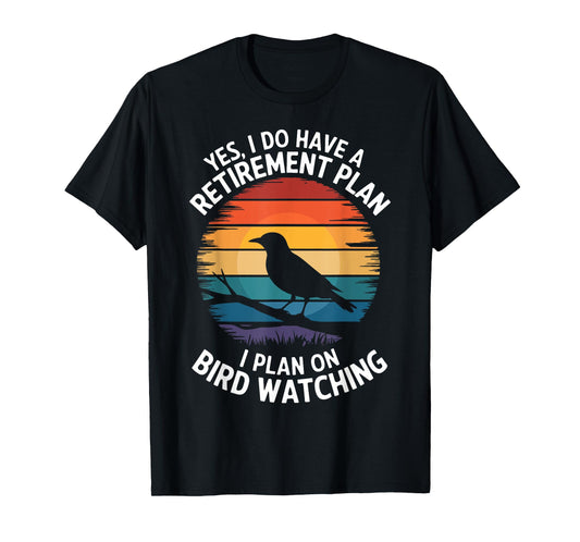 Retro Bird Lover Retirement Plan Bird Watching Birding T-Shirt