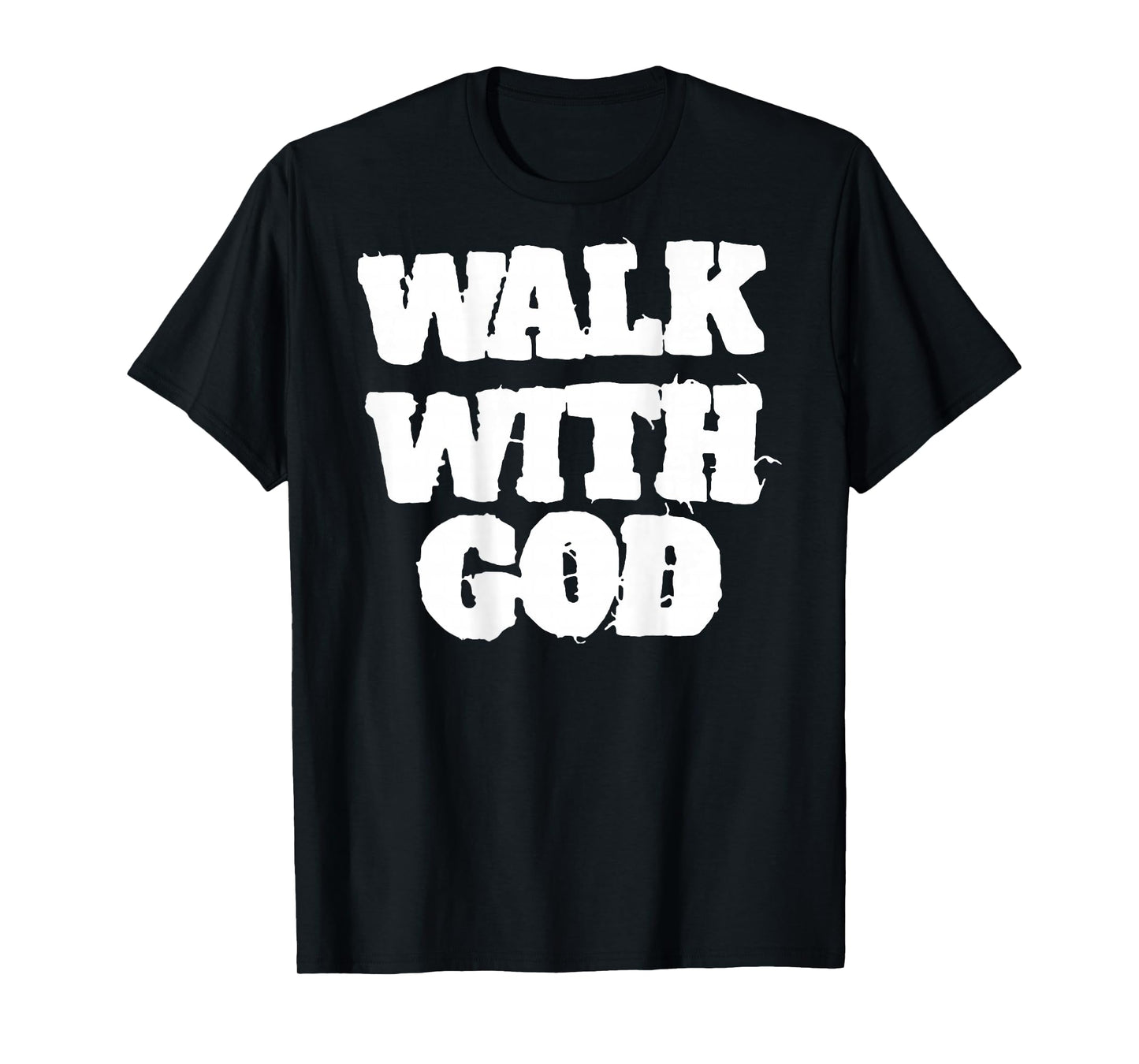 ON Back Walk with Jesus God Christian Men Women Saying Quote T-Shirt