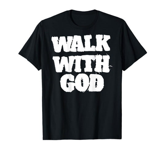 ON Back Walk with Jesus God Christian Men Women Saying Quote T-Shirt
