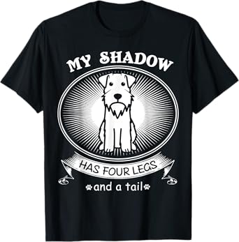 Miniature Schnauzer TShirts My Dog is My Shadow Funny Gift T-Shirt