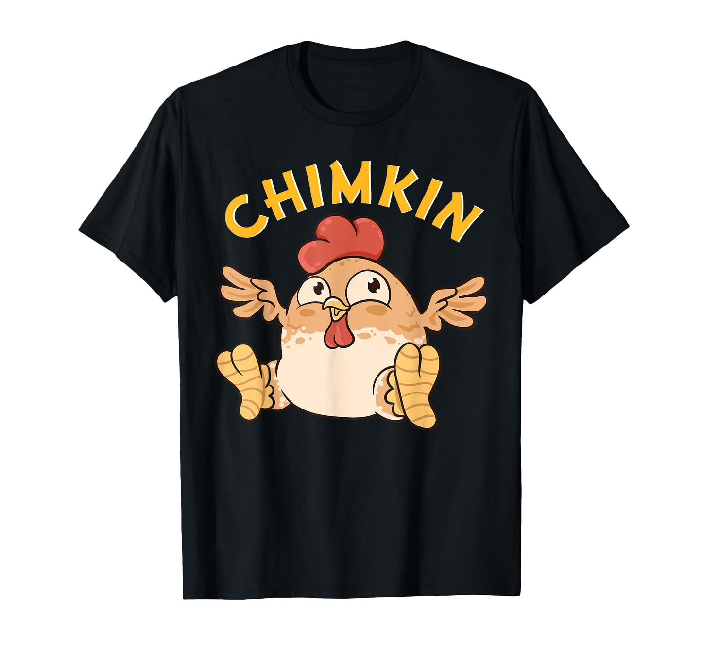 Chimkin | Funny Fat Derpy Chicken Meme Chicken Lover Farmer T-Shirt
