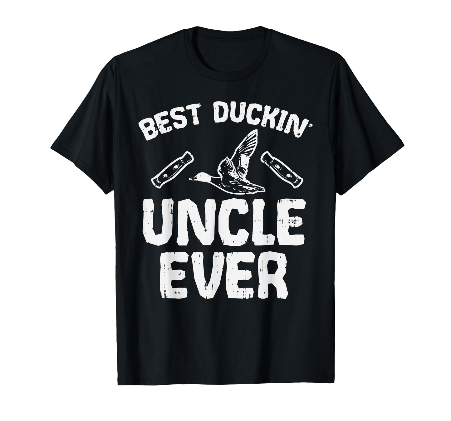 Best Duckin Uncle Duck Hunting Waterfowl Bird Hunter Gift T-Shirt