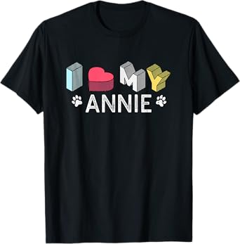 Annie Personalized Dog Name Annie Pet Lover T-Shirt