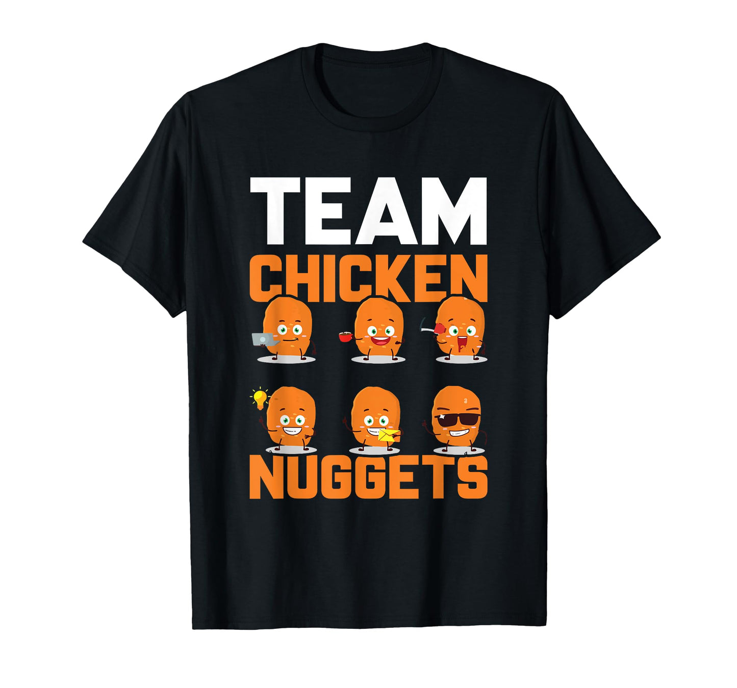 Team Chicken Nuggets T-Shirt
