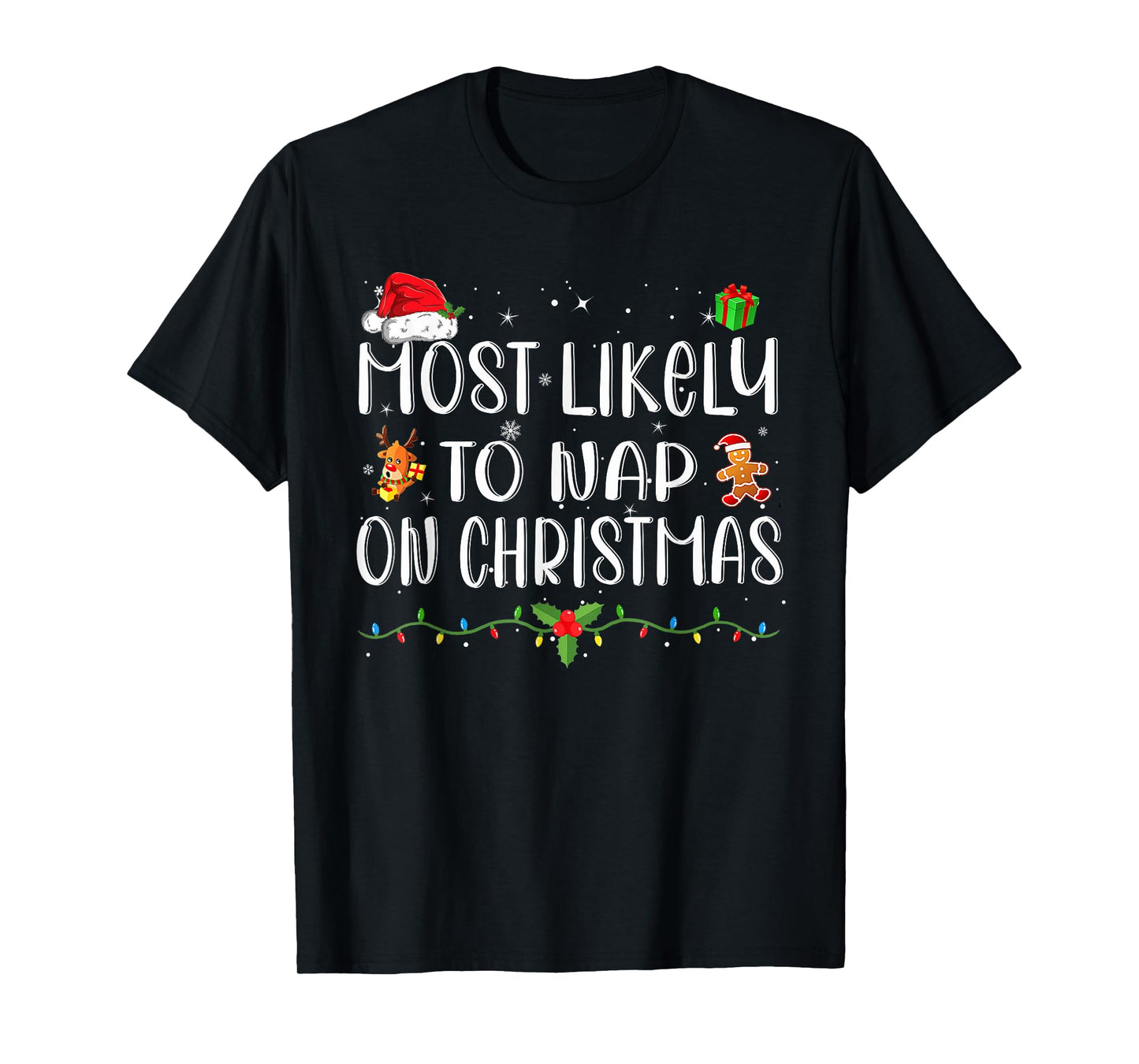 Most Likely To Nap On Christmas Funny Family Christmas T-Shirt