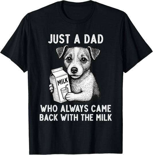 Jack Russell Terrier Dad Milk Joke Father's Day Dog Lover T-Shirt
