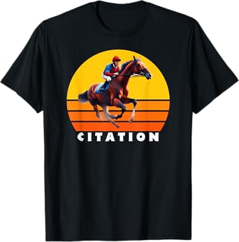 Citation Horse, Thoroughbred, Del Mar, Santa Anita Shirt T-Shirt