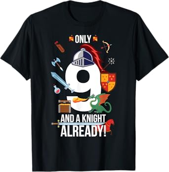9th Birthday Boy Gift Idea "Only 9 And A Knight Already" T-Shirt