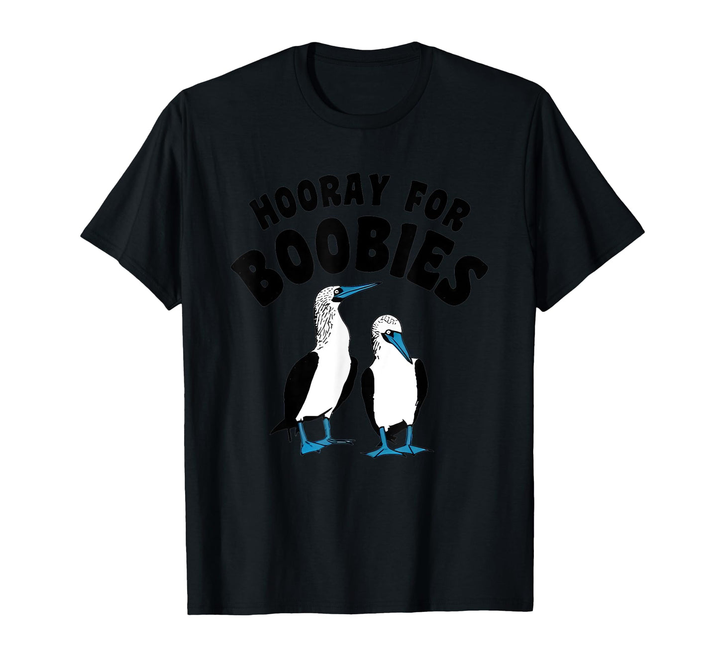 Hooray For Boobies Funny For Men Women T-Shirt