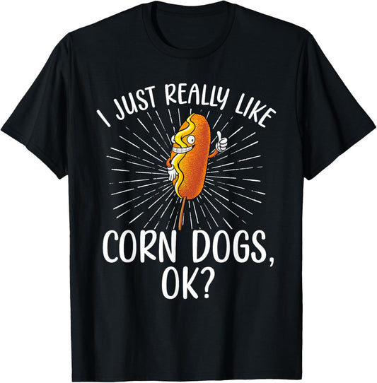 Funny Corn Dog Design For Men Women Kids Food Corndog Lovers T-Shirt