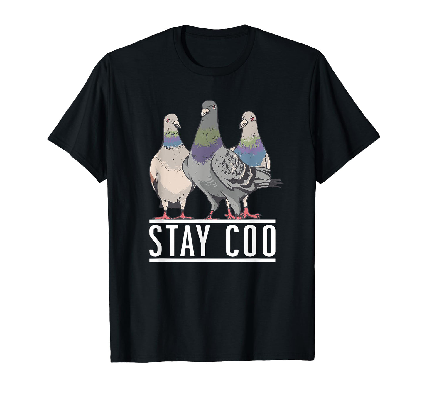 Stay Coo - Pigeon Lover, Animal Lover, Birds Owner T-Shirt