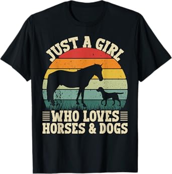 Retro Just A Girl Who Loves Horses and Dogs Women Girls T-Shirt