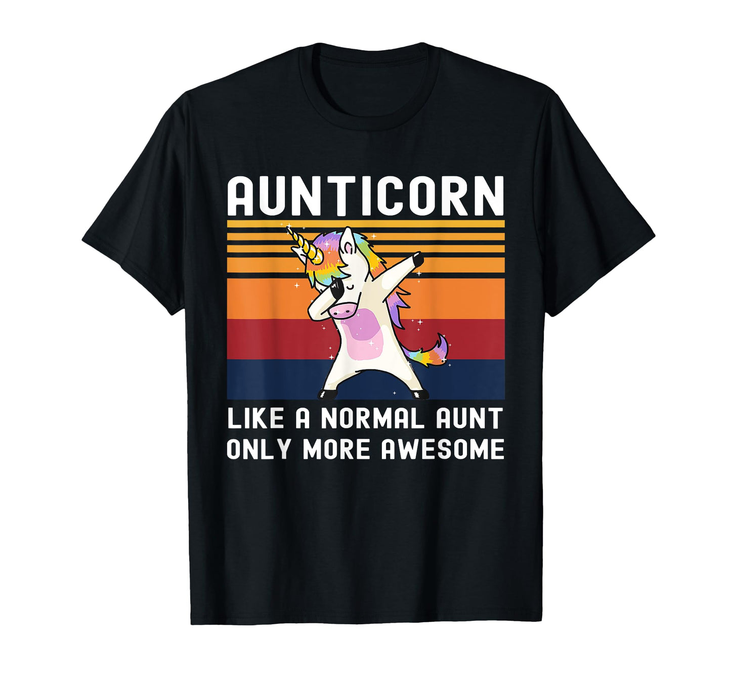 Aunticorn Like Normal Aunt But More Awesome Dabbing Unicorn T-Shirt