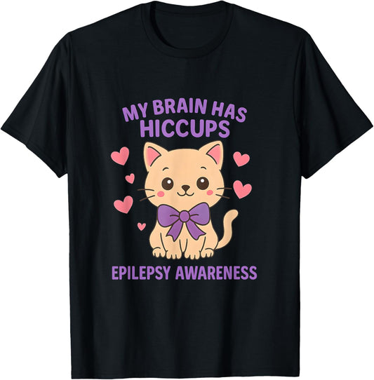 My Brain Has Hiccups Epilepsy Awareness Cat T-Shirt