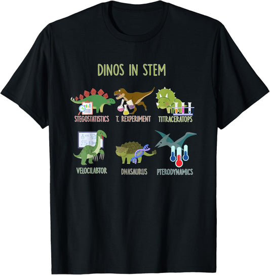 Dinos In STEM, Funny Dinosaur Expert Types Of Dinosaurs T-Shirt