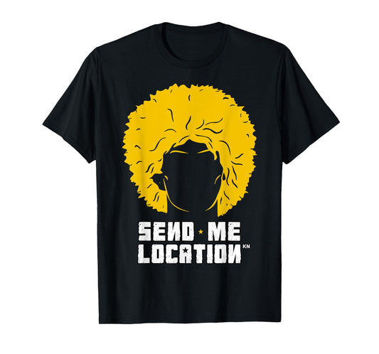 Send Me Location Papakha Hat T-Shirt T-Shirt