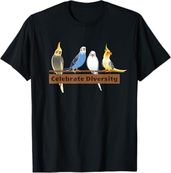 Gift for Budgie Lovers, Celebrate Diversity Funny Budgerigar T-Shirt