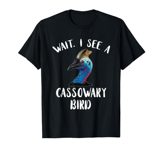 Amazing Cassowary Dino Bird Lover Wait I See A Cassowary Bird T-Shirt - Men's Black Short Sleeve Classic Fit Crew Neck Novelty Graphic Cassowary Bird Design - Small
