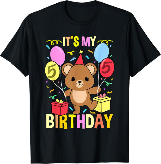 Its My 5th Birthday Teddy Bear T-Shirt