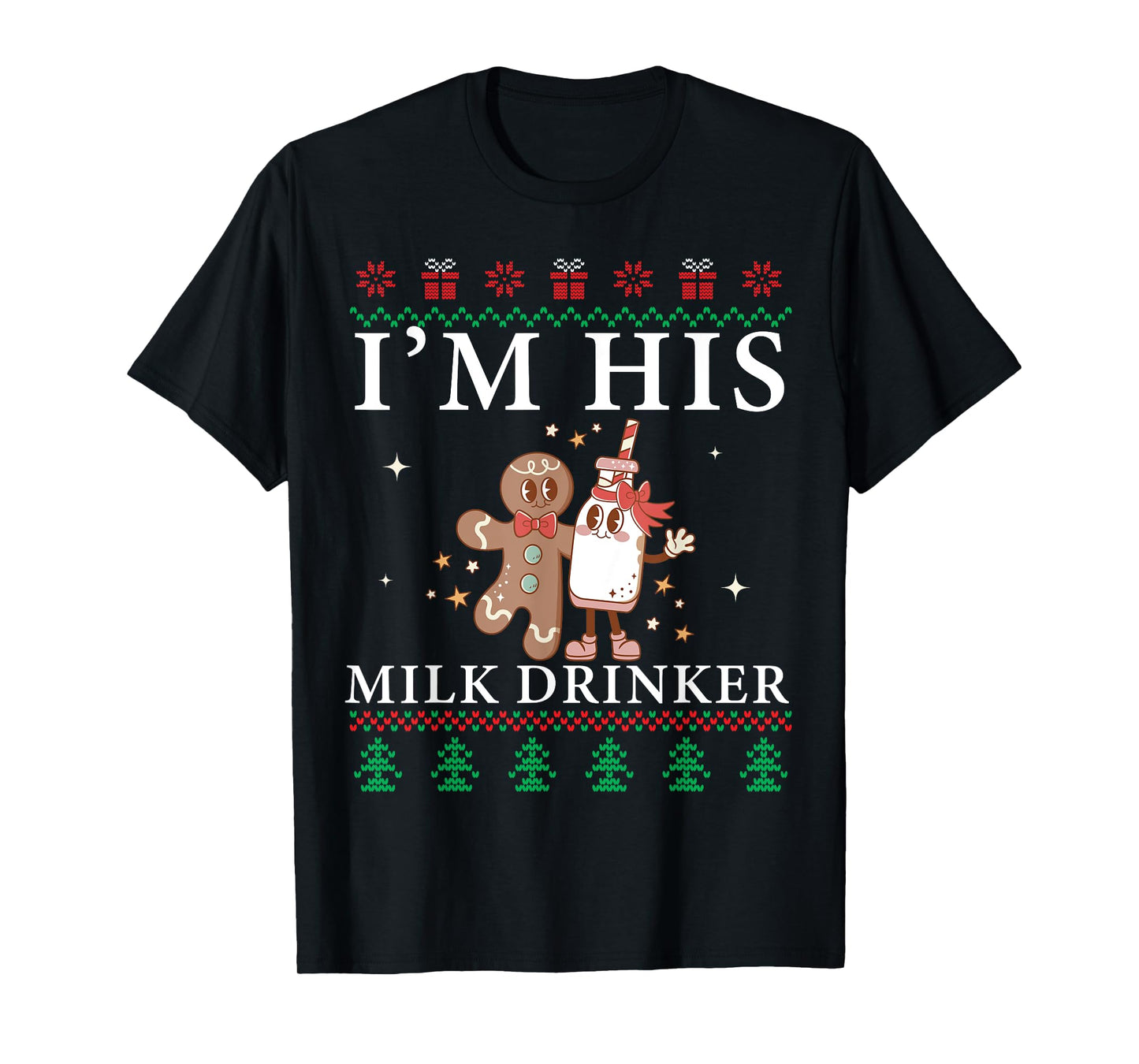 Christmas Matching I'm Her Cookie Eater I'm His Milk Drinker T-Shirt