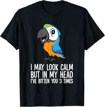 In My Head I've Bitten You 3 Times Blue And Yellow Macaw T-Shirt