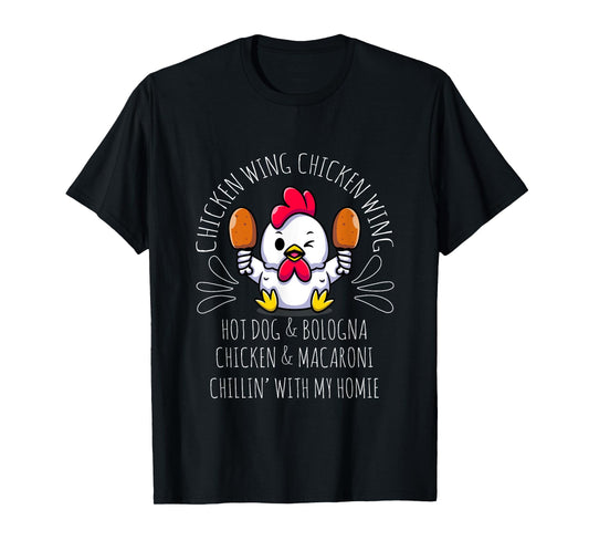 Cooked Chicken Wing Chicken Wing Hot Dog Bologna Macaroni T-Shirt for Men Women Girls Kids