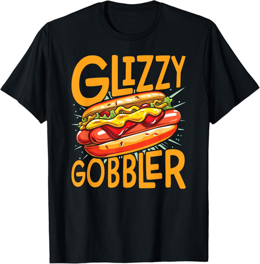 Funny HotDog Glizzy Gobbler Number One Glizzy T-Shirt