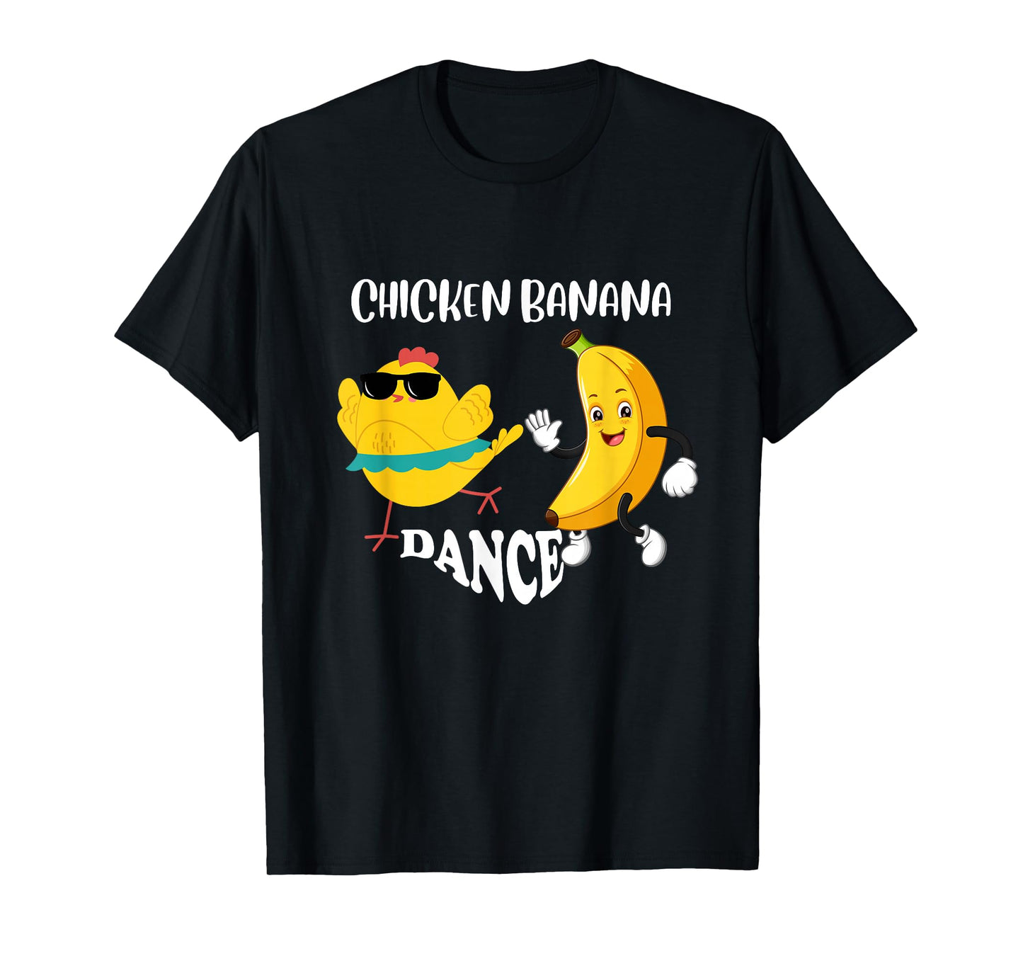 Chicken Banana Dance T-Shirt