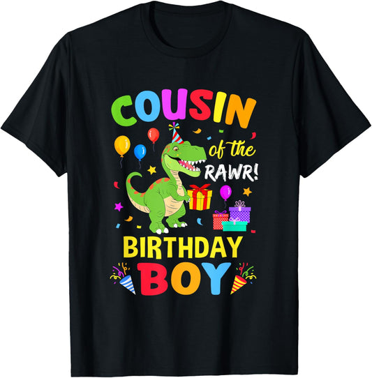 Cousin Of The Birthday Boy T-Rex Funny Dinosaur Boy Party T-Shirt