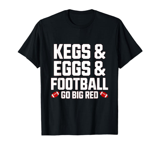 Kegs, Eggs & Football Let's Go Funny Red T-Shirt